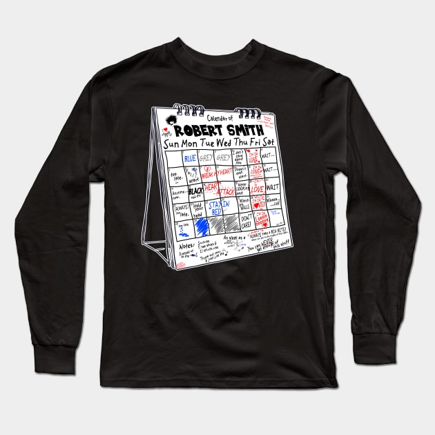 The Friday I'm In Love Calendar of Robert Smith Long Sleeve T-Shirt by darklordpug